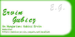 ervin gubicz business card